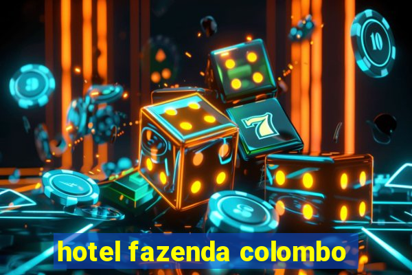 hotel fazenda colombo